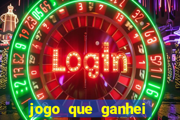 jogo que ganhei dinheiro de verdade